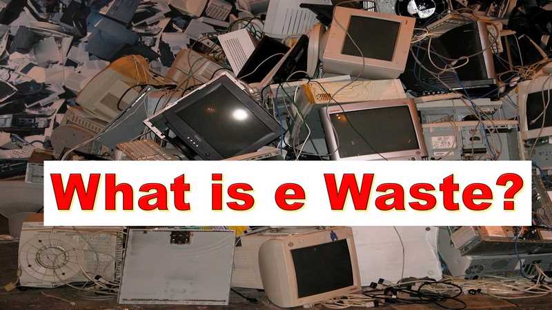 what is e waste