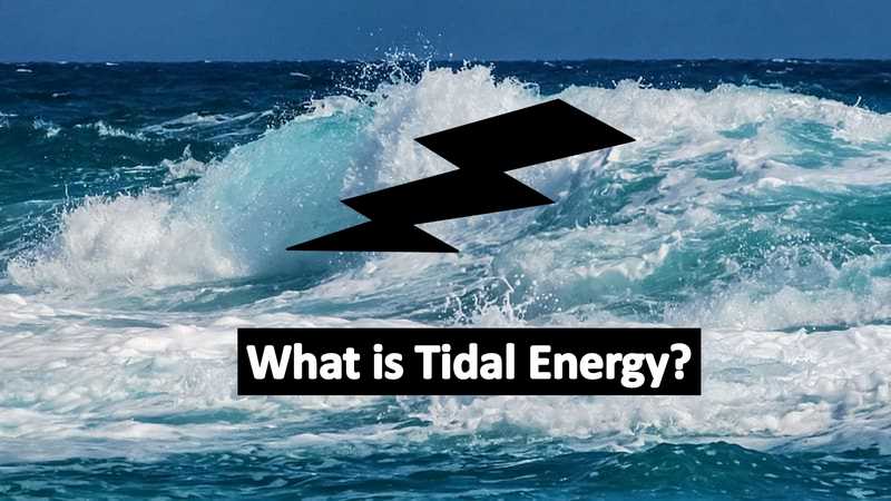 what is tidal energy